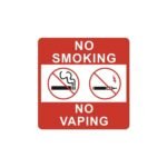 NO SMOKING NO VAPING Sign digitally printed sticker - Image 2