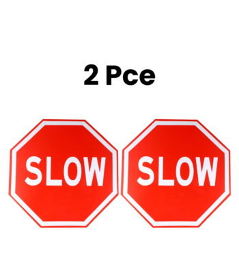 Slow safety Sign