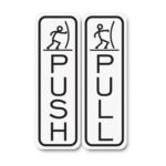 Classic Fun Push Pull Door Signs - Set of 1 Vinyl Signs Sticker - White