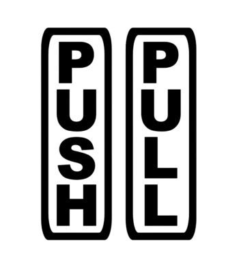 Push Pull Vertical Door Sign Vinyl Sticker - Black Text (7x2 Inch)