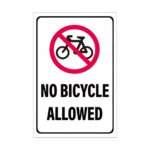 NO BICYCLE ALLOWED Acrylic Sign ARL-NBA