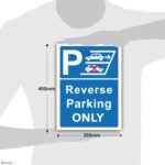 Reverse Parking Sign 2mm aluminum sheet with reflective sheet printing Signage