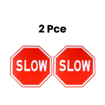 Slow safety Sign