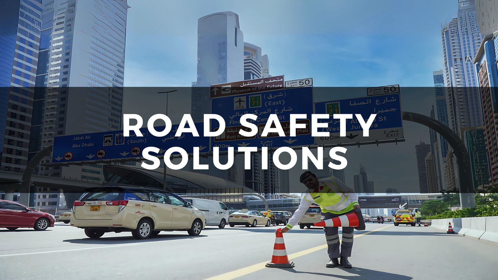 Sustainable products Road Safety Solutions ARAB LAND TRADING solutions