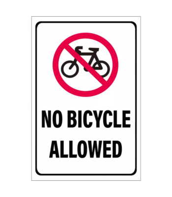 NO BICYCLE ALLOWED Acrylic Sign ARL-NBA